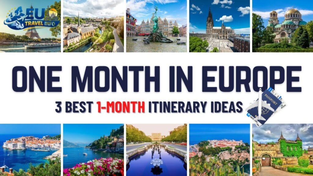 1 Month Europe Itinerary