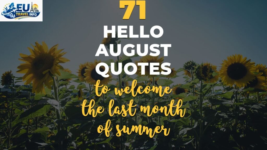 August The Heart of Summer