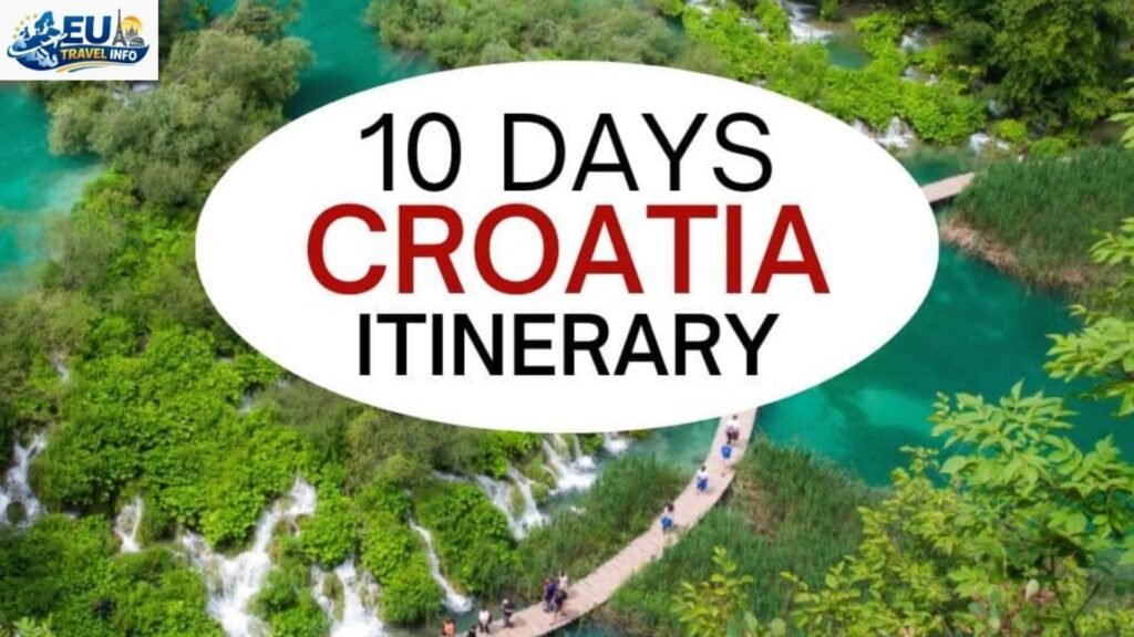 Croatia Itinerary 10 Days