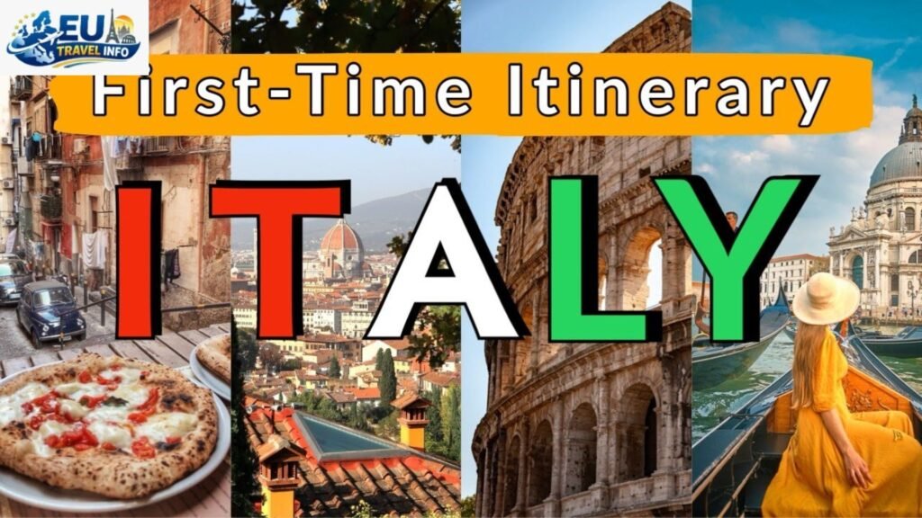 First Time Italy Itinerary