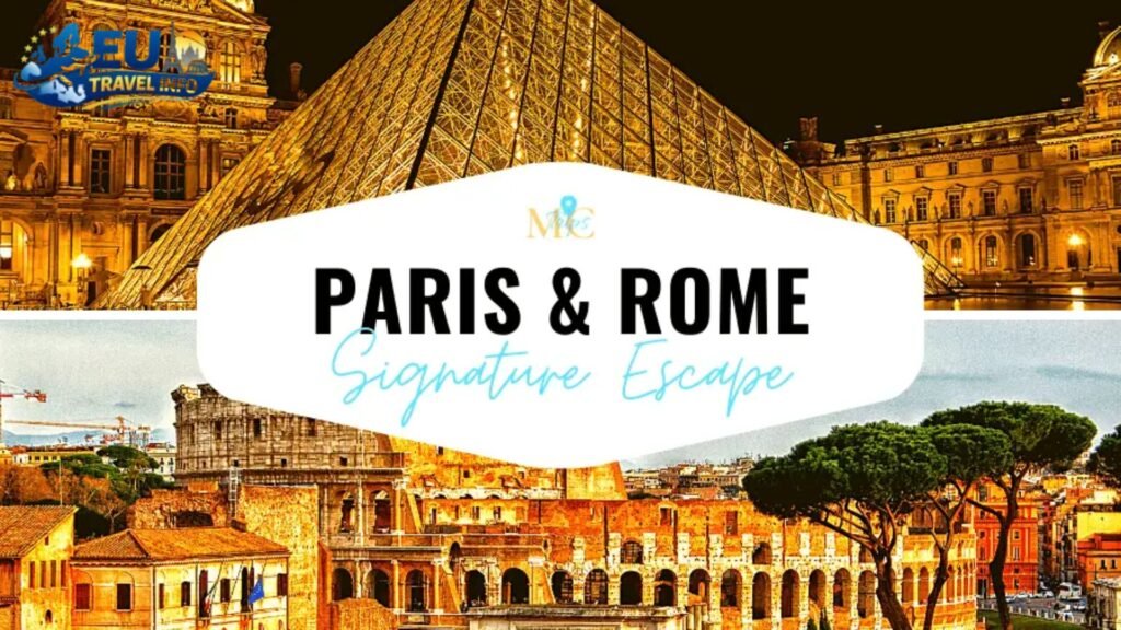Paris And Rome Itinerary 7 Days