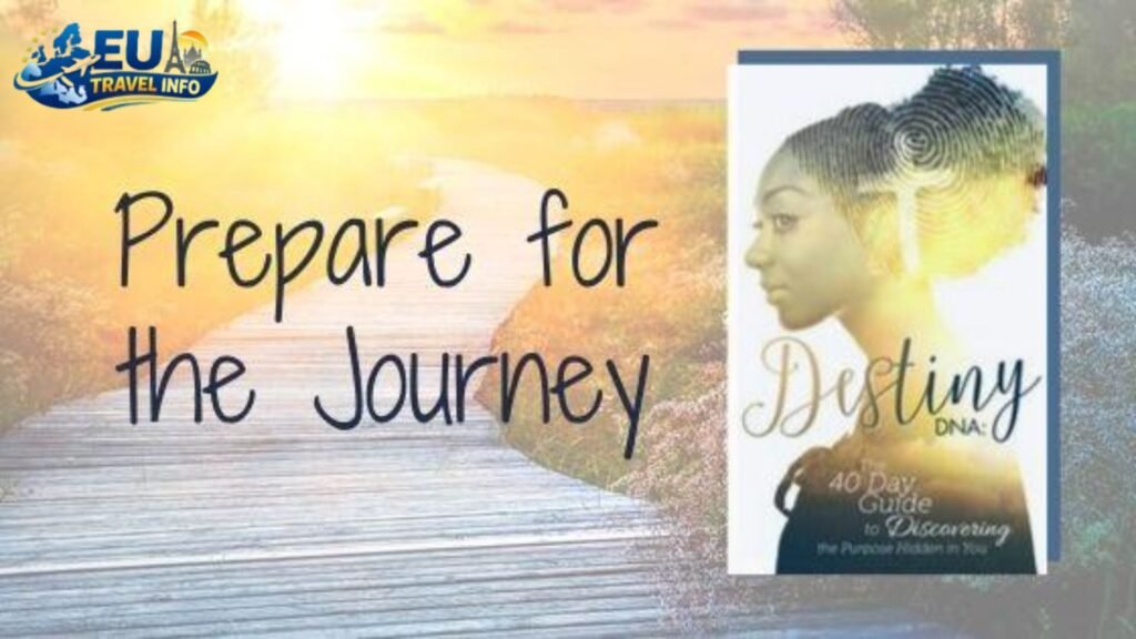 Preparing for Your Journey