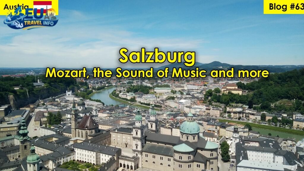 Salzburg – The Sound of Music and Mozart
