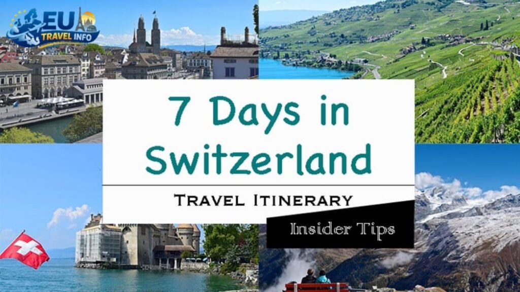 Switzerland Itinerary 7 Days