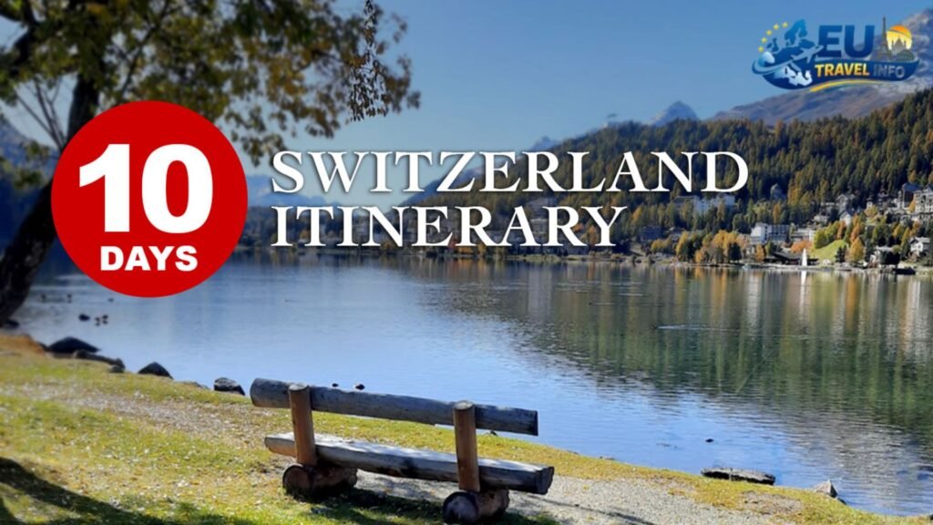 Switzerland and Austria Itinerary 10 Days