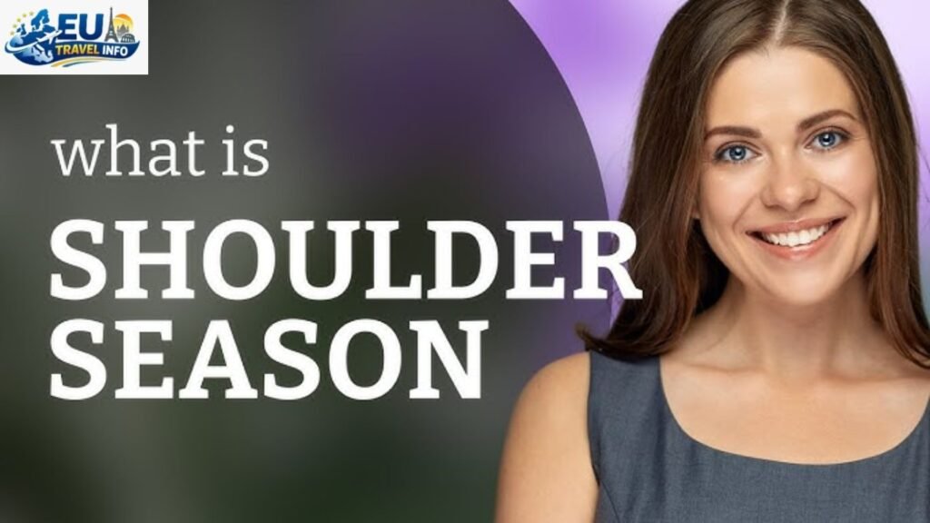 The Beauty of the Shoulder Seasons