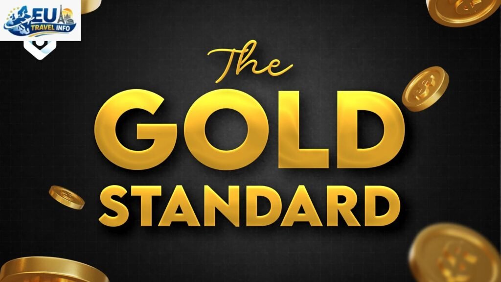 The Gold Standard September and October