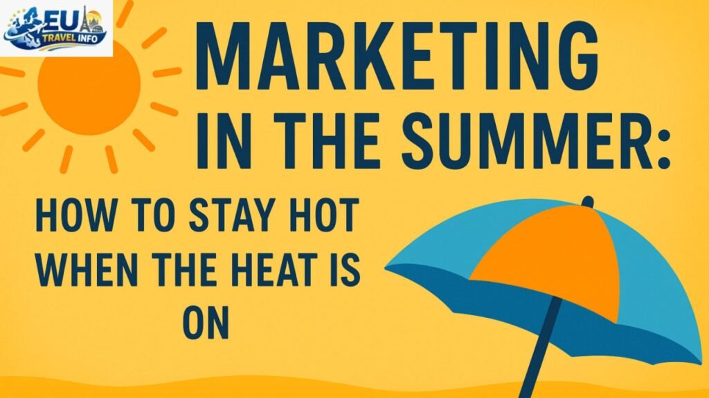 The Heat and Hustle of Summer