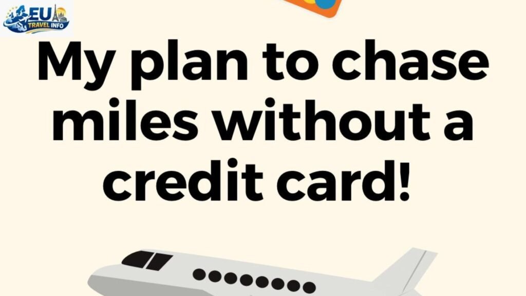 How to Earn Miles Without Credit Cards