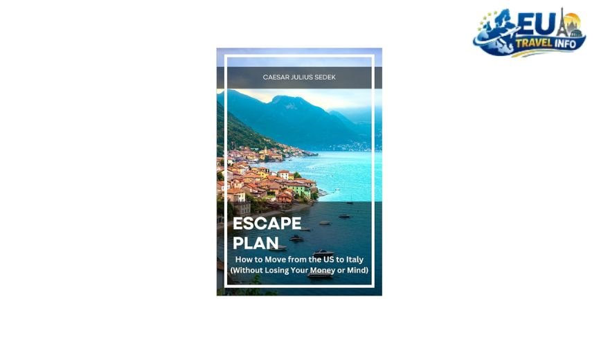 The Master Plan for Your European Escape
