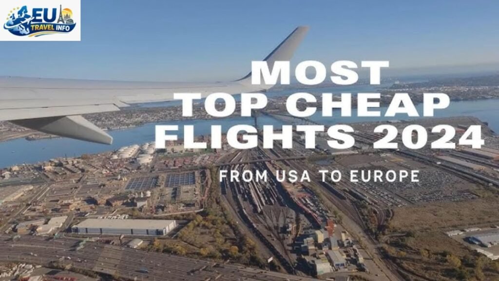 What Is the Cheapest Flight to Europe from the US
